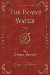 The Boyne Water, Vol. 2 of 3