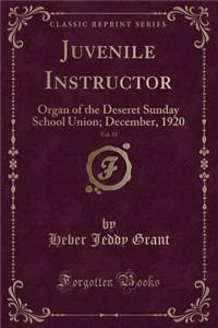 Juvenile Instructor, Vol. 55