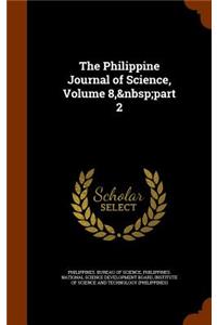 Philippine Journal of Science, Volume 8, Part 2