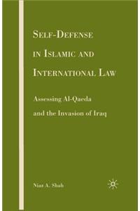 Self-Defense in Islamic and International Law