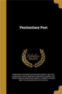 Penitentiary Post