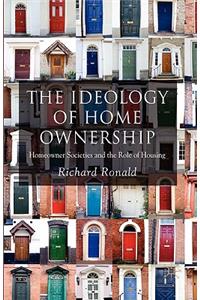 Ideology of Home Ownership