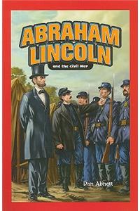 Abraham Lincoln and the Civil War