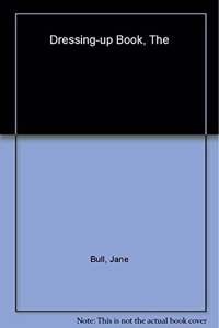 The Dressing-Up Book