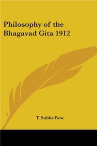 Philosophy of the Bhagavad Gita 1912