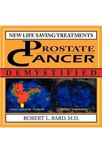 Prostate Cancer Demystified
