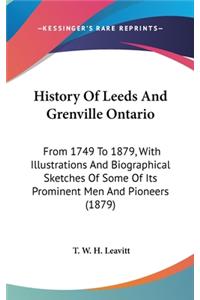 History Of Leeds And Grenville Ontario