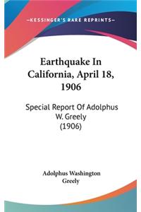 Earthquake In California, April 18, 1906