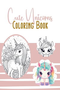 Cute Unicorns Coloring Book