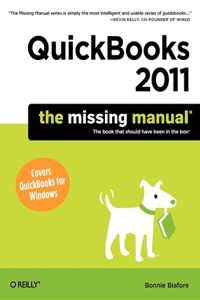 QuickBooks 2011: The Missing Manual