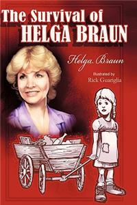 Survival of Helga Braun