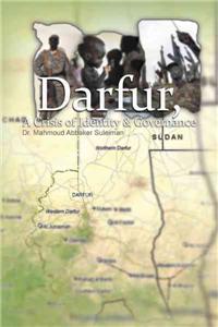 Darfur, a Crisis of Identity & Governance