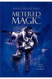 Metered Magic