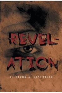 Revelation: To Baron A. Deschauer