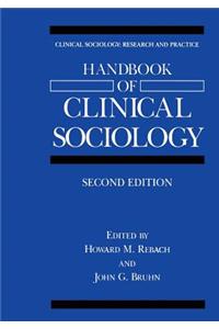 Handbook of Clinical Sociology