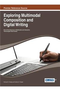 Exploring Multimodal Composition and Digital Writing