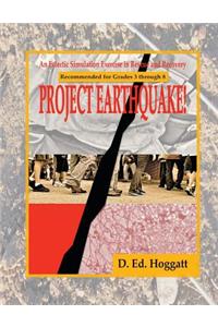 Project Earthquake!