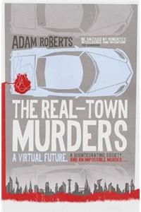 The Real-Town Murders