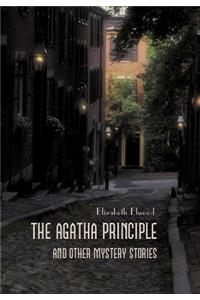 The Agatha Principle and Other Mystery Stories