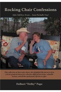 Rocking Chair Confessions