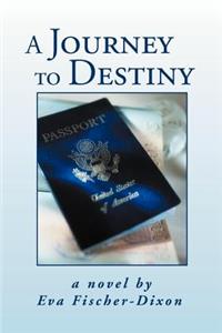 Journey to Destiny