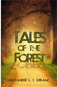 Tales of the Forest