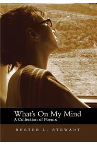 What's on My Mind