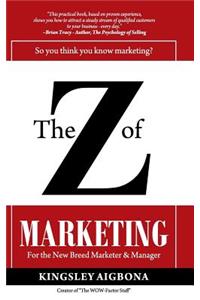 The Z of Marketing