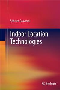 Indoor Location Technologies