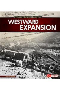 A Primary Source History of Westward Expansion