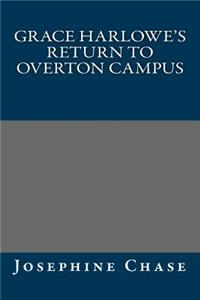 Grace Harlowe's Return to Overton Campus