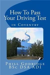 How to Pass Your Driving Test in Coventry