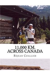 11,000 Km. Across Canada