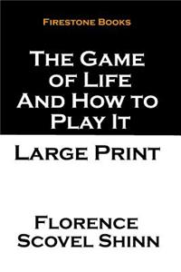 Game of Life and How to Play It