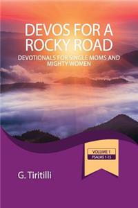 Devos for Single Moms and Mighty Women, Psalms 16-30