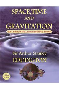 Space, Time and Gravitation