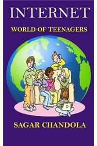 Internet world of teenagers
