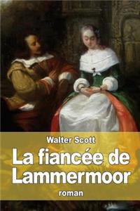La fiancée de Lammermoor
