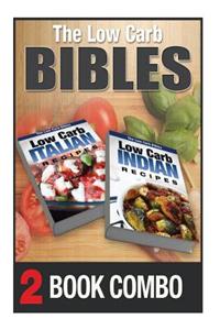 Low Carb Indian Recipes and Low Carb Italian Recipes