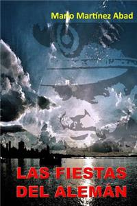 Las fiestas del alemán