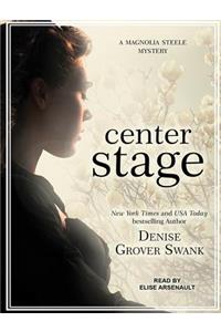 Center Stage