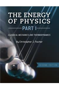 Energy of Physics, Part I