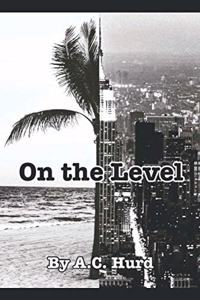 On the Level