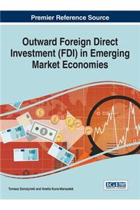 Outward Foreign Direct Investment (FDI) in Emerging Market Economies