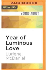 Year of Luminous Love