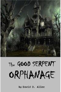 The Good Serpent Orphanage