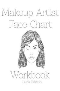 Makeup Artist Face Chart Workbook Luna Edition
