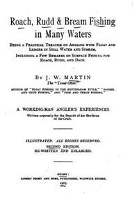 Roach, Rudd and Bream Fishing in Many Waters