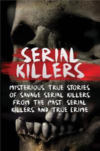 Serial Killers