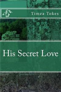 His Secret Love